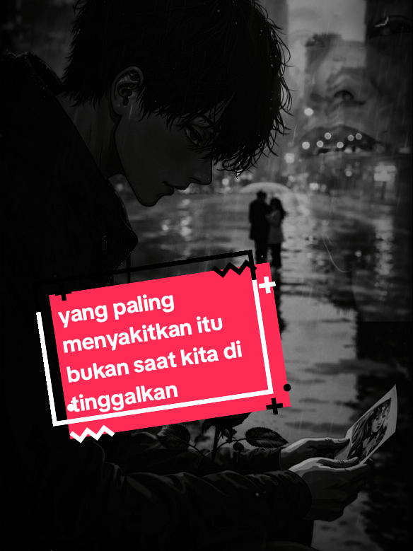 yang paling menyakitkan itu bukan saat kita di tinggalkan #SadStory # #brokenheart #storytime #fypシ゚viral #sadboy #sad #story  #katakatasadvibes #foryourpage #trending #motivasi  #katakatasedihkecewa  #quotesbaper #PatahHati #MoveOn #jeritanhati #quotes  #story #xybca #pypdongggggggg #pyfツ #fyppppppppppppppppppppppp #storylife #hati #jeritanhati#creatorsearchinsights 