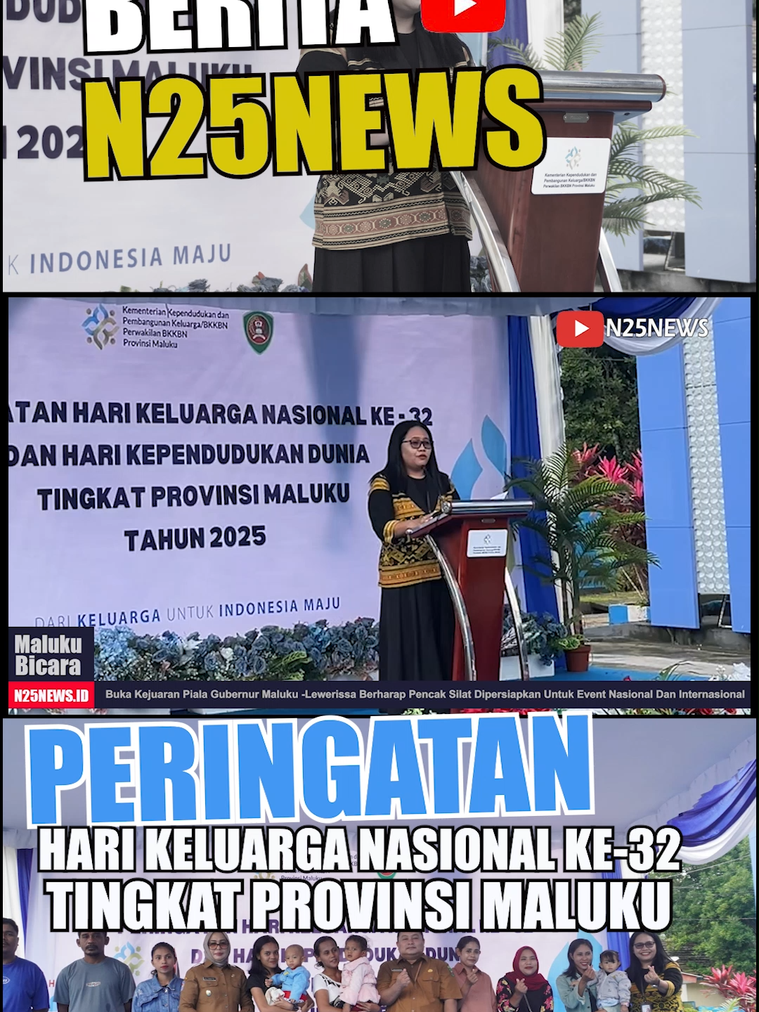 PUNCAK PERINGATAN HARGANAS KE-32 DI MALUKU #BKKBNMALUKU #N25NEWS