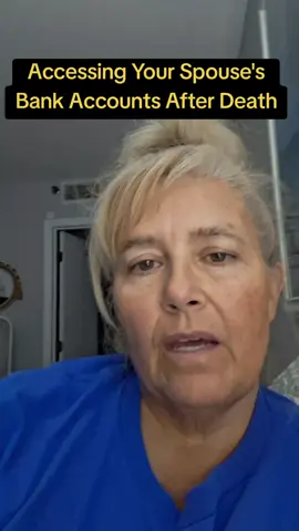 To access your Spouse's bank accounts after death you need to be listed as a joint account holder or as a beneficiary. ##widow #cancer #loss #cancertok