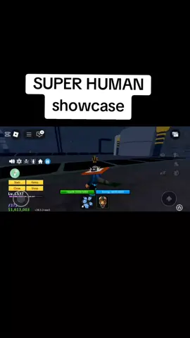 #CapCut Super human showcase#viral #viral_video #bloxfruits#showcase 