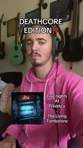The rythm is surprisingly difficult for this song 😅 - Five Nights At Freddy’s - @The Living Tombstone  - #fyp #irishmusician #meme #covers #deathcore #fnaf #fnafsecuritybreach #TLT #modernmetal #fivenightsatfreddys #fivenightsatfreddy 
