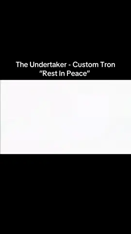 The Undertaker - Custom Tron “Rest In Peace” #fyp #WWE #theundertaker #WrestleMania #thedeadman 
