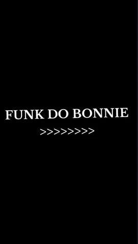 FUNK DO BONNIE #vaiprafy #fy #vaiprafycaramba #vpfy#funk 