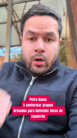 Petro llama a conformar grupos armados para defender ideas de izquierda  #fyp #paratii #palestina #siria #israel🇮🇱 