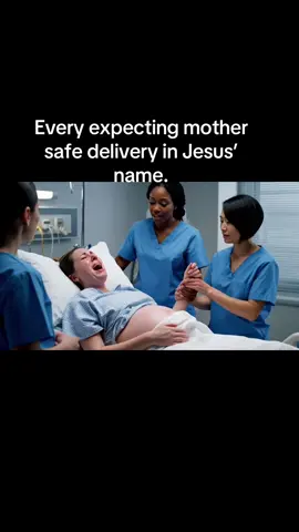 Every Expecting Mother — Safe Delivery Is Your Portion”🤰. #SafeDelivery #PregnancyTips   #ViralPrayer #labor