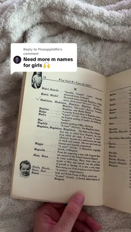 Replying to @PineappleMo vintage M names for girls!