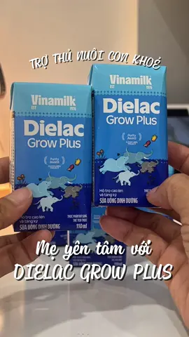 3 trong 1: tăng cân - tăng chiều cao - tăng đề kháng 😎 Con mê, mẹ chill! #dielacgrowplus #SữaVoixanh #MẹgenZ #momlife #cuocsongthuongngay #vinamilk 