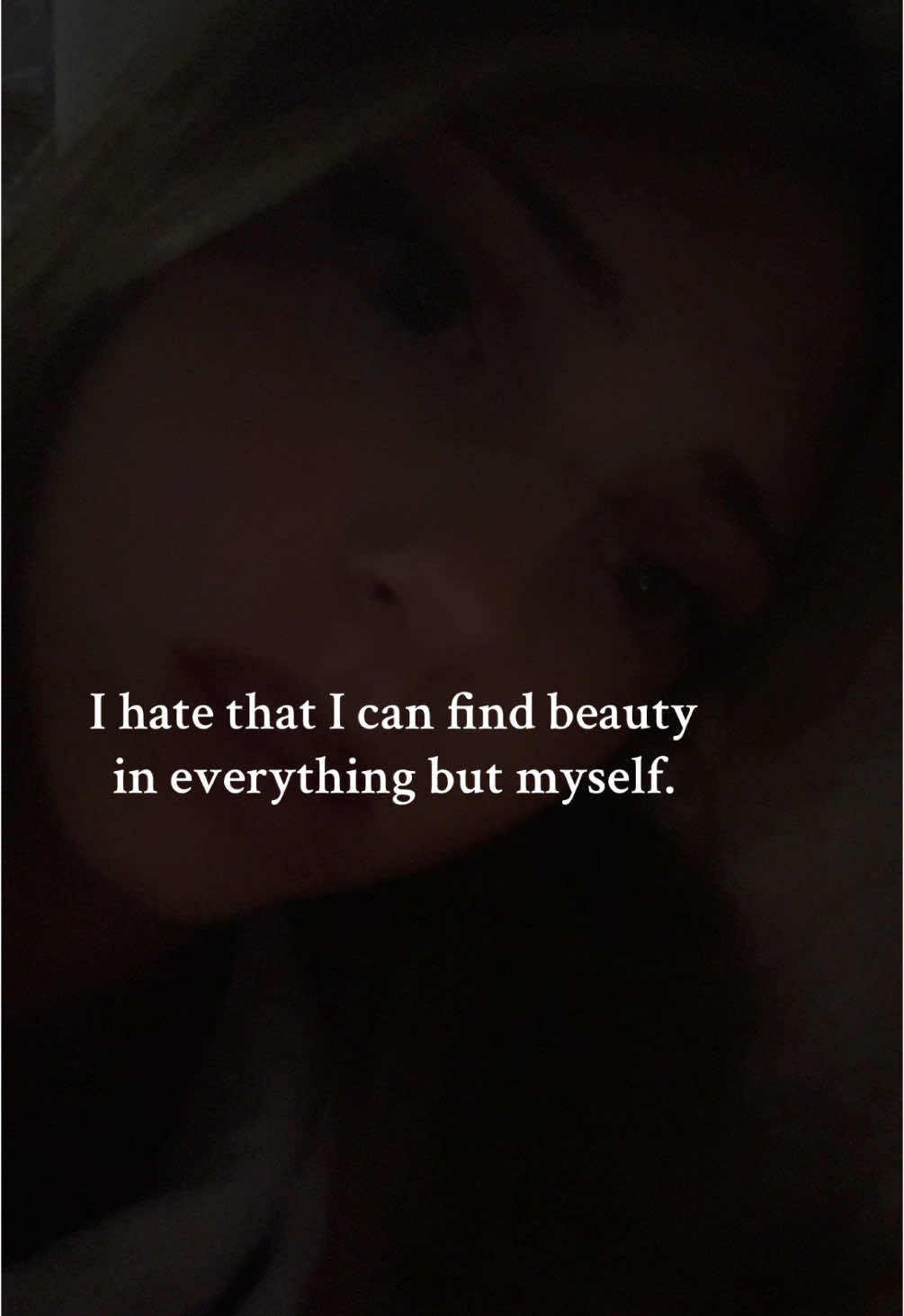 literally feel like the ugliest person ever rn #vent #MentalHealth #ugly #relatable #real #repost #fyp #mh 