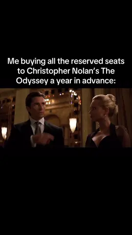 Me buying all the reserved seats to Christopher Nolan’s The Odyssey a year in advance 🤣 #theodyssey #IMAX #blurayangel #christophernolan #thedarkknight #movie #film 