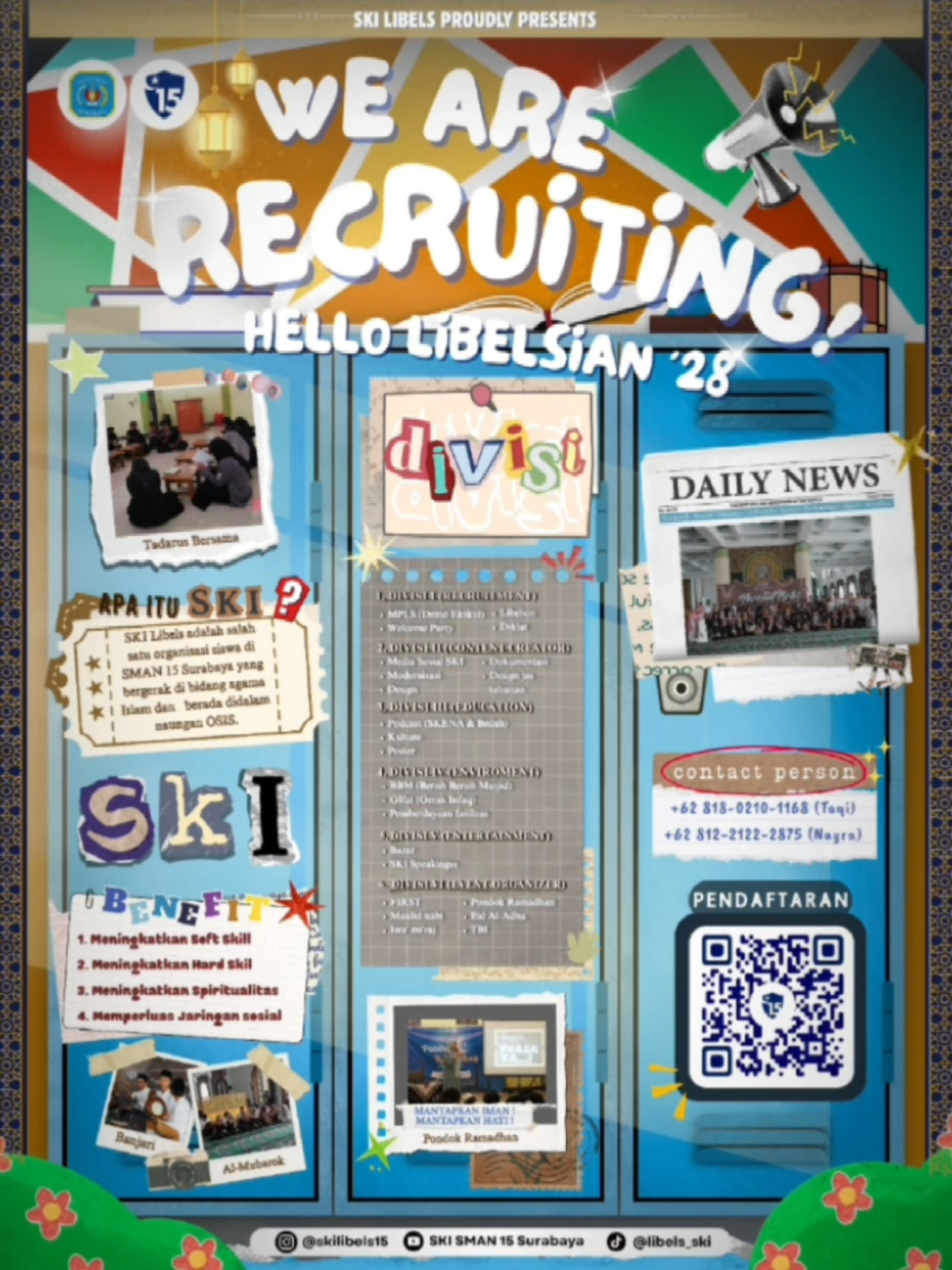 📢 OPEN RECRUITMENT SKI LIBELS 2025 💫 Assalamualaikum, teman-teman! 👋 Kami dari Sie Kerohanian Islam (SKI) SMA Negeri 15 Surabaya hari ini kami open recruitment looooh! 🌟🙌 Buat kamu yang ingin hijrah bareng, tumbuh dalam kebaikan, dan aktif di kegiatan keislaman yang seru, inilah saatnya, inilah waktunya,bergabung bersama SKI Libels! 😎 ✨ 🗓️ Kamis,17 Juli 2025 📍 Booth SKI – di sisi utara lapangan basket (sebelah kanan panggung) Ayooo buruan daftar dan  ajak teman-temanmu jadi bagian dari keluarga besar SKI Libels! 👐 #SKILibels #openrecruitment  #sman15surabaya  #libelsian28 