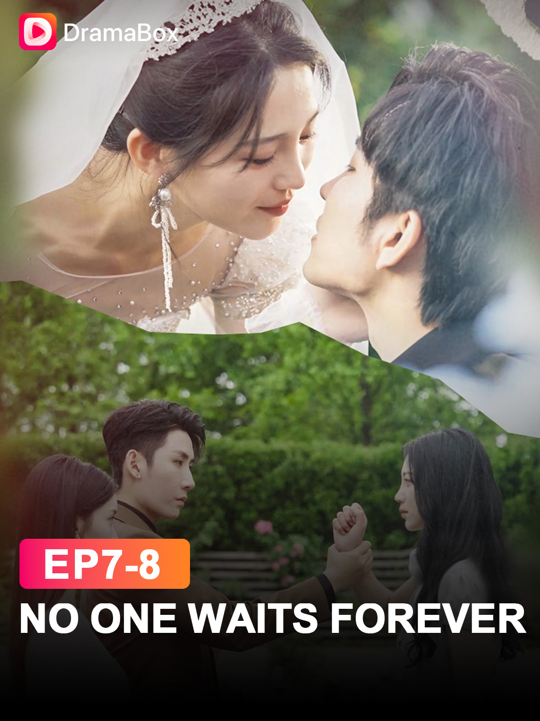 🔥Seven years of love, and he let her go—only to want her back when she’s already walking down the aisle. 🎬#NoOneWaitsForever is now live! Click to learn more! #dramabox #dramaboxshorts #dramatiktok #MissedChances #WeddingDayTwist