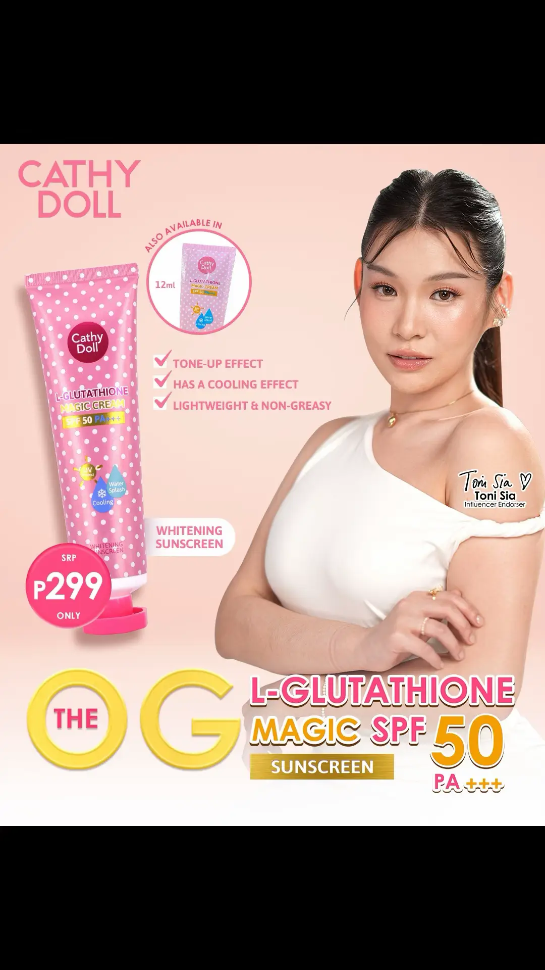 ☀️ The OG sunscreen that does it all! 💖 Meet your summer must-have Cathy Doll L-Glutathione Magic Cream SPF 50 PA+++ – trusted by Toni Sia ✨ 👜 Also available in a 12ml sachet – perfect for on-the-go! SRP: ₱299 only! #CathyDollPH #ToniSia #TheOGGlow #SPFThatSlays  🛍️Shop now at @Watsons Philippines & @SM Beauty PH in-store & online 📍 Visit any of our 800+ stores nationwide 🛒 Get yours online through https://tinyurl.com/WatsonsCathyDollPH 📲 Follow us via https://linktr.ee/cathydollphils