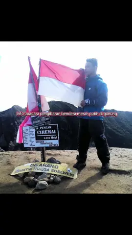 kalian punya Rencana upacara pengibaran bendera di gunung mana nih??  #upacarabendera  #17agustus  #kemerdekaanindonesia🇮🇩 