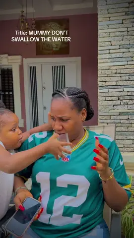 Title: MUMMY DON’T SWALLOW THE WATER 