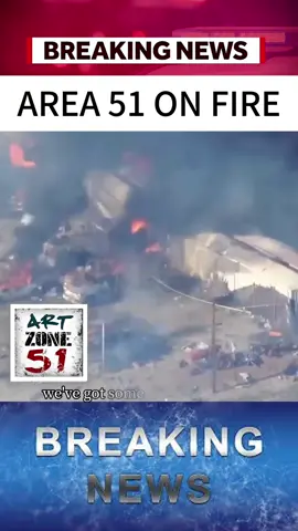 AREA 51 ON FIRE #fyp #usaus #news #tiktok #tiktok_news #breakingnews #foryou #usa 