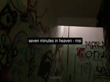 seven minutes in heaven - msi. Перезалив #msi #recommendations #рекомендации #songlyrics  #переводпесни #lyrics #текст #мси #fyp #seven #minutes #in #heaven #coqunanc #spotify #videoviral #mindlessselfindulgence #футажи #музыка #rge #fypsounds #рек #lyric 