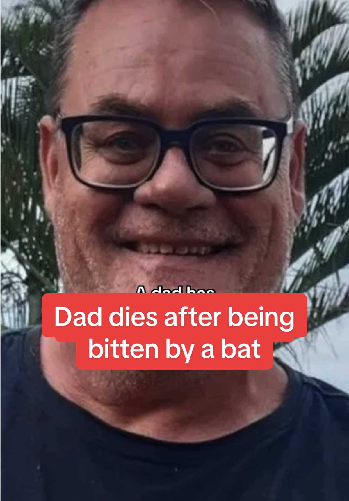 A family was left devastated after a dad-of-two contracted a deadly disease similar to rabies when he was bitten by a rabid bat as he tried to remove it from his home #fyp #dailymirror #news 