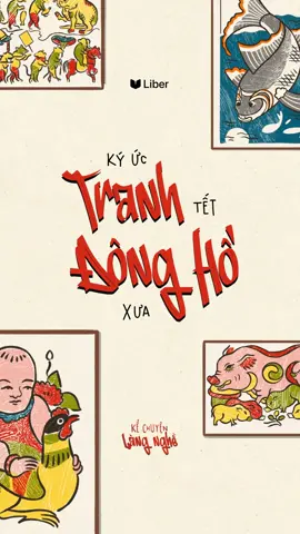 Bạn có biết rằng, những mảng màu và đường nét có khả năng “vẽ lại thời cuộc”?  Tranh Đông Hồ mang trong mình trọn vẹn dáng hình lịch sử, từ giai đoạn hưng thịnh cuối thế kỷ XIX - đầu thế kỷ XX, cho đến những năm kháng chiến, rồi cả khi hoà bình lập lại. Mỗi thời kỳ, tranh lại mang một vẻ đẹp riêng.  #kechuyenlangnghe #tranhdongho #libervietnam #liber #vietnamtoiyeu #viral #vanhoa #trending #hoccungtiktok 