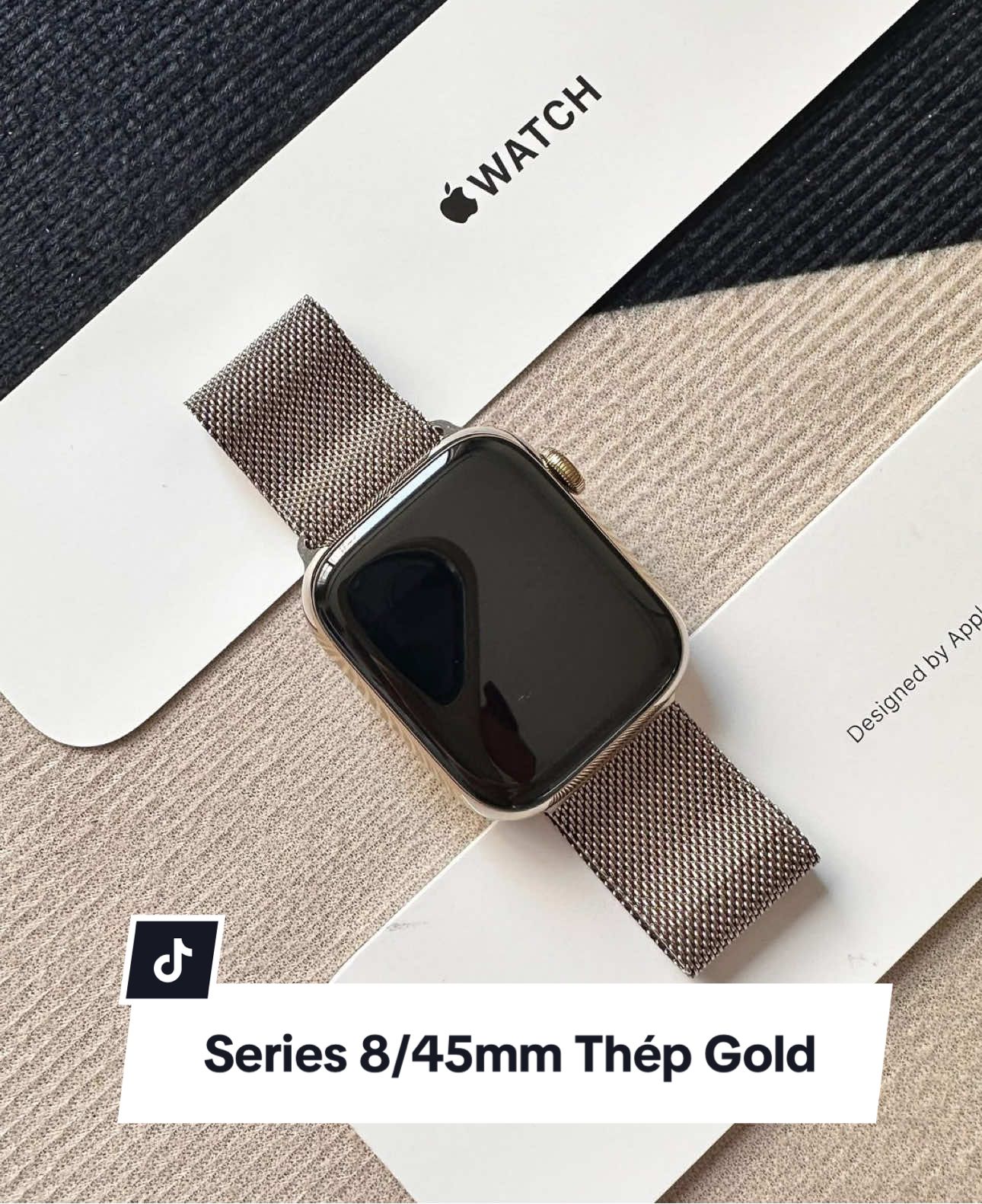 Apple Watch Series 8 45mm Thép Gold hình thức máy đẹp 99 Đủ phụ kiện sạc zin + dây milan cao cấp Giá hợp lý #LearnOnTikTok #reviewapplewatch #apple #applewatch #applechinhhang #trending #applewatchreview #xuhuong #applewatchseries8 #applewatchseries845mm 