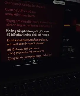 Em mất đi một thằng thất bại anh mất đi một người yêu anh 🚬 #viral #xuhuong #fyp #music #chill 