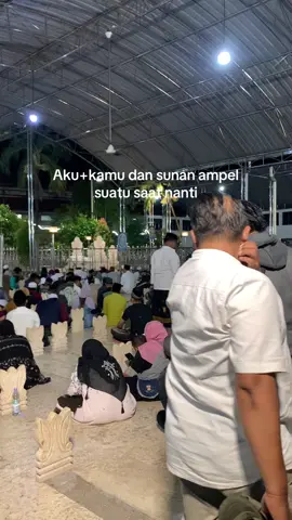 #bismillah#fyp#sunanampel#ziarahwali#ziarahwalisongo#arabicsong#surabaya#xyzabca#qoutes#4u 