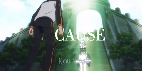 I TOOK SO MUCH TIME FOR THIS EDIT PLS TIKTOK MAKE IT VIRAL #rezero #edit 