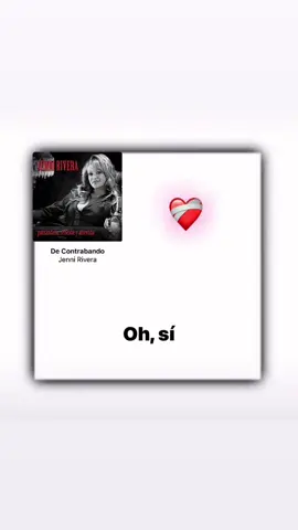 De contrabando Jenni Rivera ❤️‍🩹
