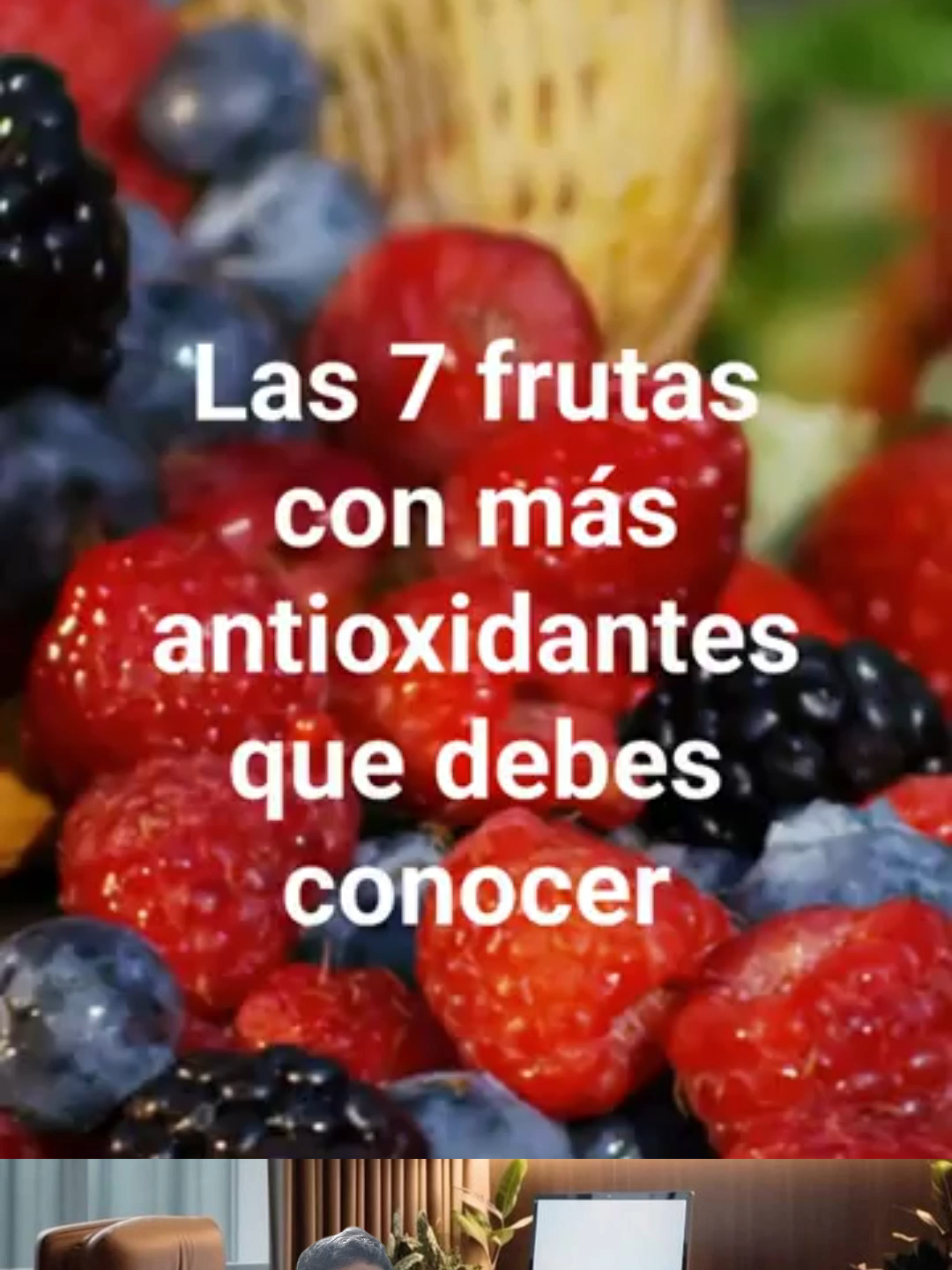 ESTAS FRUTAS tienen los ANTIOXIDANTES más PODEROSOS