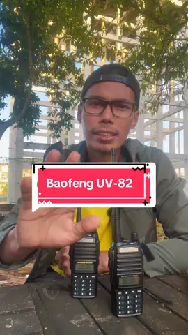 Replying to @Culai66 Walkie talkie baofeng UV-82, power 5W. sesuai untuk semua activity outdoor ataupun indoor. #baofeng #walkietalkie #outdoor #Hiking #camping #sites #malaysia 