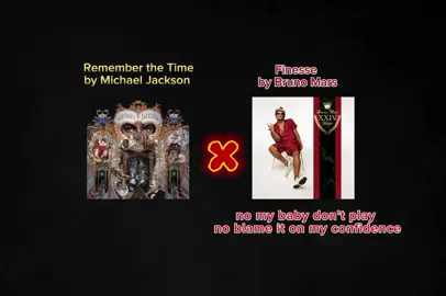 REMEMBER THE TIME X FINESSE PART 2 COMBO #michealjackson #lyrics #combo #fyp #yzaku #rememberthetime #music #hits #hitsong #spotify #brunomars #finesse #24kmagic  #finesse  #apt  #diewithasmile  #viral  #edit #fyp  #fyo  #abcxyz  #musicvideo  #tour  #hooligan 