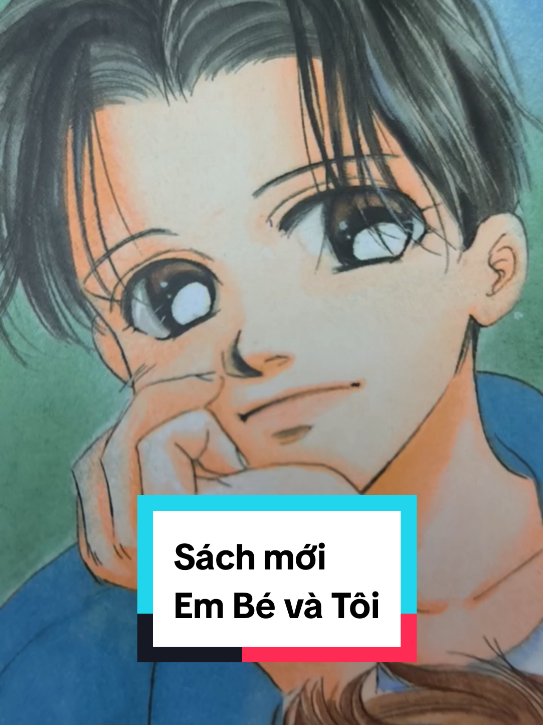 Em bé và tôi #comic #manga #embevatoi #truyenembevatoi #comickimdong #kimdong 
