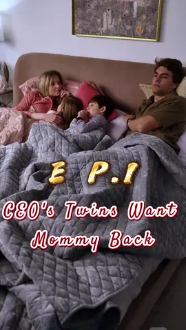 🎬Title:CEO's Twins Want Mommy Back #mydrama #tvdrama #unusuallove #intensefeelings #short #fyp #foryoupage #movie #drama #romance #verticalshortfilm #reelshort #CEOsTwinsWantMommyBack