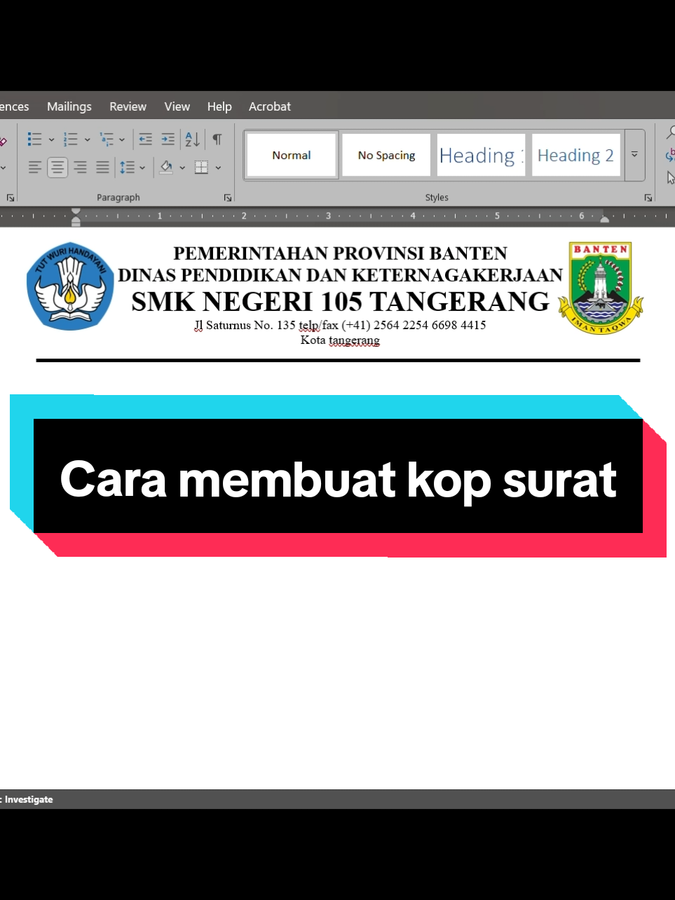 Cara membuat Kop surat, untuk cara menambahkan gambar dan membuat garis sudah saya buatkan di vt sebelumnya #creatorsearchinsights #microsoftword #fyp #education #foryou 