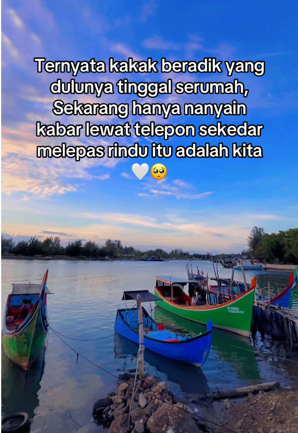 🤍🫶🏻🥹 #fyp #fypシ @dessi #masukberandafyp #lewatberanda #tiktok #katakata #rindu #saudarakandung #kakakadik #ldr #caption #storytime #whatsappstatus #jarakjauh #capcut #fyppppppppppppppppppppppp #fouryoupage #page #xybca #zyxbca #kangen #berandatiktok #katabijak #anakrantau #viral #save  