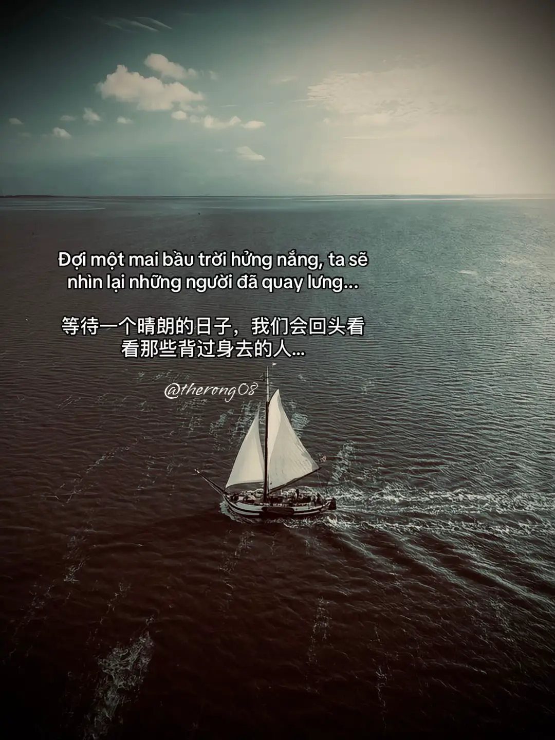 Đợi một mai bầu trời hửng nắng, ta sẽ nhìn lại những người đã quay lưng.... 等待一个晴朗的日子，我们会回头看看那些背过身去的人…#therong08 #tamtrang #story #sttdoi 