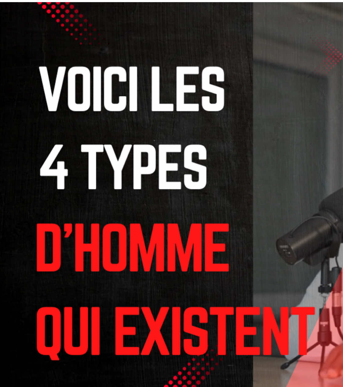 VOICI 4 TYPES D’HOMME QUI EXISTENT.  #motivation #conseil 