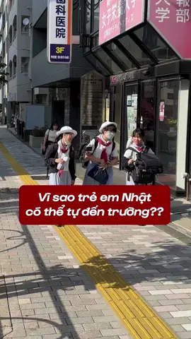 Vì sao trẻ em Nhật có thể tự đến trường #Jconnect #JaPan #cuocsongduhocsinh #Vlog #nhatban #xh #viral #duhocsinhnhatban