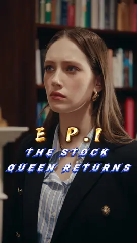 🎬Title:The Stock Queen Returns #mydrama #tvdrama #unusuallove #intensefeelings #short #fyp #foryoupage #movie #drama #romance #verticalshortfilm #Moboreels #TheStockQueenReturns