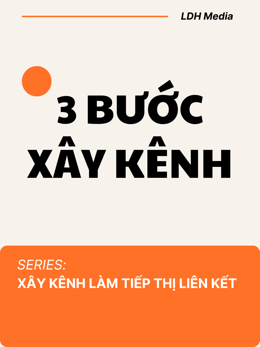 Phần 1. 3 Bước Xây Kênh Tiếp Thị Liên Kết Affiliate Đúng Cách | Xây Kênh Affiliate #ldhmedia #xaykenhtiktok #affiliate #LearnOnTikTok