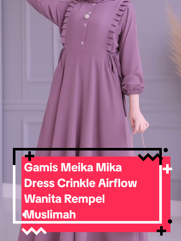 gamis 2025 trend terbaru gamis elegan simple mewah gamis syar'i premium Gamis Meika Mika Dress Crinkle Airflow Wanita Rempel  Muslimah #abaya #gamisdewasa #gamisadem #gamispesta #gamisnyaman #gamismodern #gamisterbaru #gamismuslimah #gamispremium #gamiswanita #gamisabaya #gamispolos #gamismewahelegan #gamiscringkle 