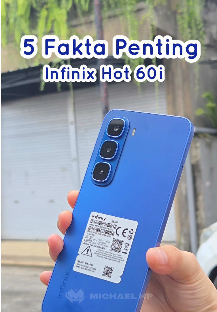 Intip Fakta penting Infinix Hot 60i🫵🏻#fyp #infinix #infinixhot60i #infinixhot #review #reviewhp #infinixhot60i #hot60i #infinixindonesia #rekomendasi #hape #faktapenting #smartphone #gadgetin #xybcafyp #tokohplombok #michaelhp 