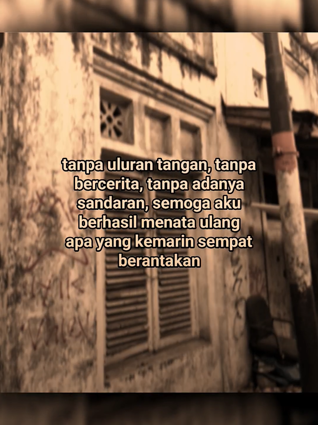harus tersusun rapi kembali🔥 #dann_story09 #storywa #katakata #storytime #fyp #masukberanda #zyxcba #margaquote⚡ #creatorsearchinsights 