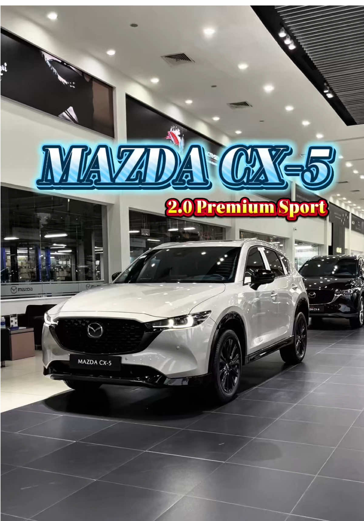 Mazda CX-5 phiên bản thể thao. Đang được ưu đãi 35 🍠 và nhiều quà tặng chính hãng #mazda #mazdagovap #mazdacx5 #otosaigon #cx5premiumsport #foryou 