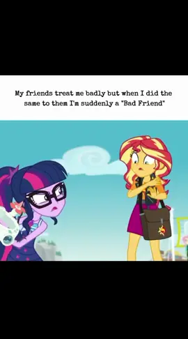 #fakefriends #badfriend #sad #mlpequestriagirls #foryou 