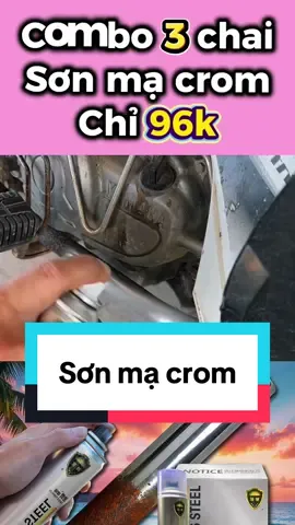Combo 3 chai Sơn mạ crom chỉ 96k #macrom #sonmacrom #crom 