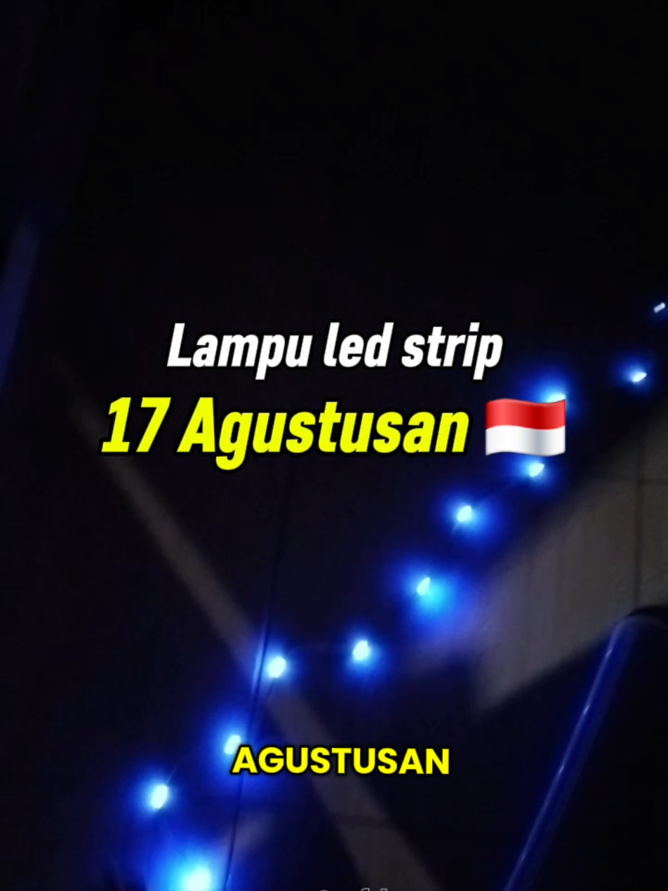 Membalas @fila8530 Lampu led strip warna-warni buat acara 17 Agustusan 🇮🇩 #lampuled #lampuledstrip #lampuhias #lampu17agustus 