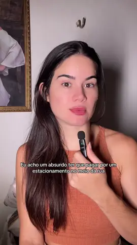 Vocês pagam esses flanelinhas que ficam na rua?