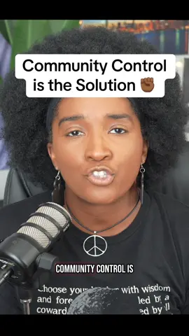Ep.7 Community Control ✊🏾🌎 #BlackTikTok #fyp #podcast 