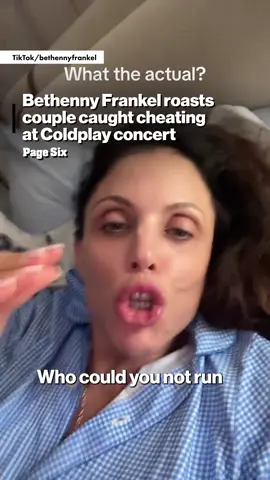Bethenny Frankel hilariously weighed in on the Coldplay kiss cam scandal. 😂