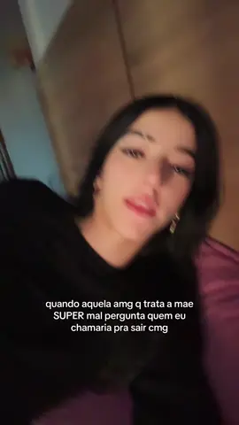odeio gnt q trata a mae mal xau